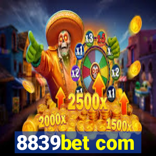 8839bet com